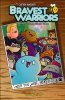 BRAVEST WARRIORS VOL 08 TP [9781608869220]